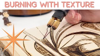 Wood Burning with Texture  |  How to Wood Burn Images with Texture  VLOG 11