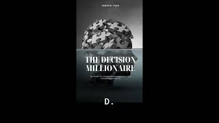 Unleash Your Decision-Making Superpower with 'The Decision Millionaire'