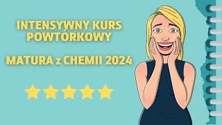 Matura z chemii 2024