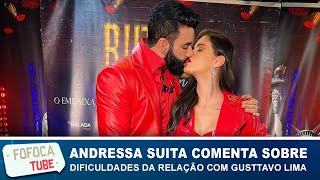 Andressa Suita fala das dificuldades da relação com Gusttavo Lima: "Somos reais como todos casais"