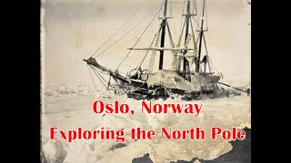 Discover The Beauty Of Oslo, Norway And A Journey To The North Pole - The Ultimate World Cruise