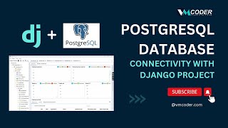 PostgreSQL Database connectivity with Django project