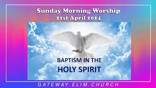 Sunday Morning Worship - 21st April 2024