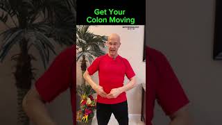 Get Your Colon Moving!  Dr. Mandell