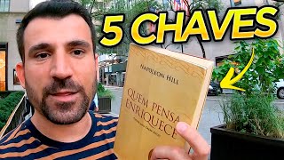 🔴 ATRAIA TUDO QUE DESEJA (Quem Pensa Enriquece tem 5 Chaves PODEROSAS pra LEI DA Atração Funcionar)