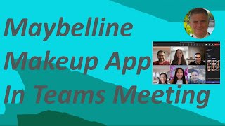 New Maybelline Beauty App in Microsoft Teams