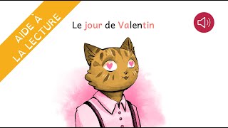 Livre Syllabé - Le jour de Valentin