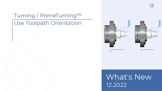 Turning / PrimeTurning™ - Use Toolpath Orientation