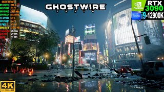 Ghostwire Tokyo Max Settings 4K | RTX 3090 | i9-12900K | DDR5 Ram