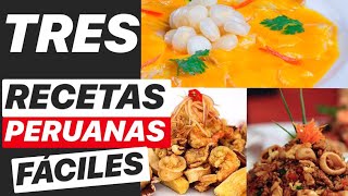 3 RECETAS De COMIDAS PERUANAS FÁCILES CON PESCADO Y MARISCOS