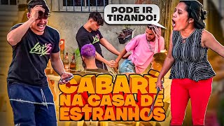 COLOCANDO PLACA DE CABARÉ NA CASA DE ESTRANHOS (levei as primas)