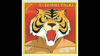 I Cavalieri Del Re : L'uomo Tigre