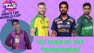 ICC TEAM OF THE TOURNAMENT || WHY I NOT TAKEN INDIAN CRICKETER || T20 WORLD CUP