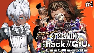 Streaming .hack//G.U. Last Recode (Day 4) | VTuber