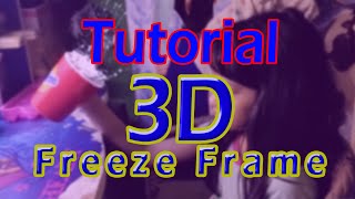 Freeze Frame After Effect || 3D Freeze