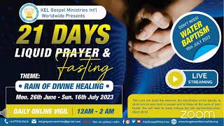 Live || 21 Days Liquid Fasting & My House of Prayers Outreach || Day 9 || 04 July 2023 || 12am - 2am