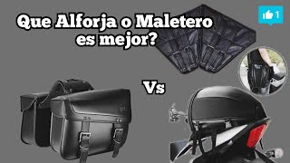 Qué ALFORJA o MALETERO es mejor ? / Cuál conviene ? / VENTAJAS y DESVENTAJAS