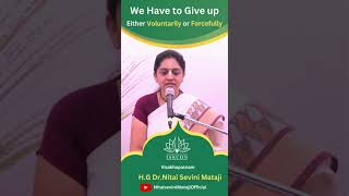 Give up Now! by Dr.Nitaisevini Mataji