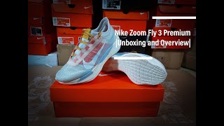 Nike Zoom Fly 3 Premium |Unboxing and Overview|