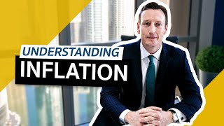 Understanding Inflation - My 4 Step Guide