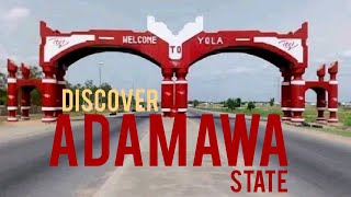 Discover Adamawa State, Nigeria #adamawa #nigeria