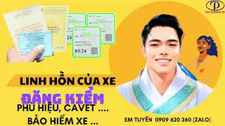 PHẦN LINH HỒN CỦA XE TẢI XE - XE Ô TÔ GỒM NHỪNG LOẠI GIẤY TỜ GÌ ??