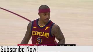 Isaiah Thomas Kills in His Cavs Debut! NBA Highlights! 17 points in 19 Minutes! Too Much Heart