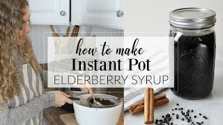 Instant Pot Elderberry Syrup