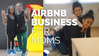 AIRBNB CLEANING BUSINESS FOR MOMS