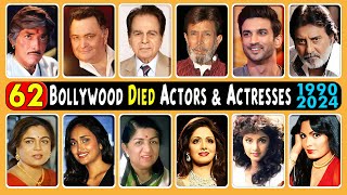 62 Bollywood All Died Actor & Actress 1990 to 2024 | Bollywood Actors Actresses Death List 2024