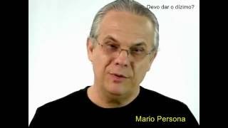 Devo dar o dizimo? Mario Persona