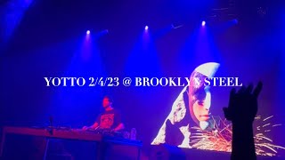 YOTTO @ BROOKLYN STEEL