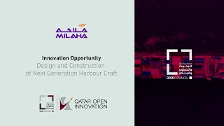 Industry Innovation Challenge: Design and Construction of Next Generation Harbour Craft by Milaha