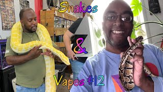 Snakes & Vapes #12 Special guest Don D