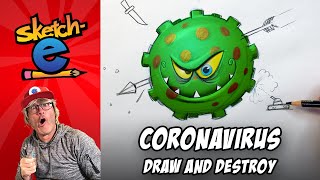 How to draw the Coronavirus Master with Sketch-E