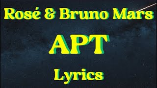 ROSÉ & Bruno Mars - APT (LYRICS)