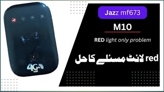 jazz mf673 M10 red light problem|no serves no single