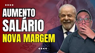 Aumento do salário mínimo nova margem - Você precisa entender isso!