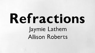 Jaymie Lathem’s 'Refractions', WKP Kennedy Gallery, June 4 - July 27, 2019