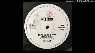 E.L. Gang - Japanese Love (Sax And Vox Intro) 🇮🇹 1991