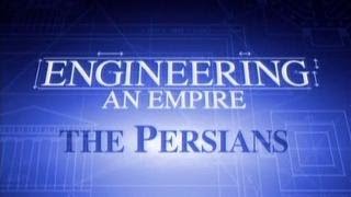 Engineering an Empire - E10 The Persians