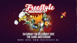 Freestyle Maniacs 08 December 2012  PROMO