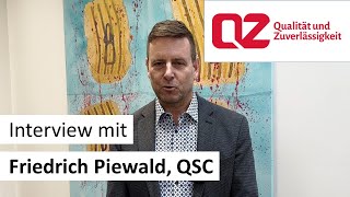 Im Gespräch mit Friedrich Piewald, QSC