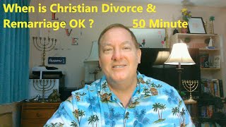 Christian Bible Theology on Divorce and Remarriage. A Complete Understanding.