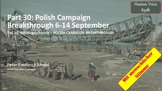 Part 30: Polish Campaign Breakthrough 6-14 September