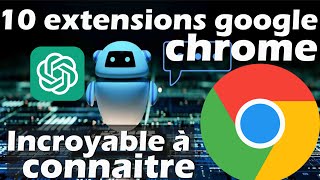 10 meilleur extension google chrome à connaitre