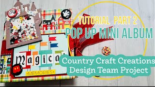 TUTORIAL Part 2 Say Cheese at the Park Pop Up Album  | Country Craft Creations Design Team Project