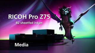 Ricoh -  Pro Z75 B2 sheetfed inkjet press – media