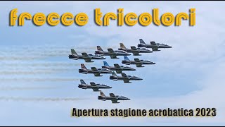 Ultimo addestramento e inizio stagione acrobatica 2023 - Frecce Tricolori