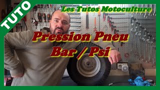 Pression pneu tracteur tondeuse ( psi , bar , manomètre , pistolet , mano )